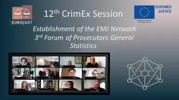 12th CrimEx discusses roadmap towards EuroMed Judicial Network. The establishment of a EuroMed Judicial Network of contact points (EMJNet) is one the main objectives of the new phase of the EuroMed Justice Programme, hosted by Eurojust since May 2020.
